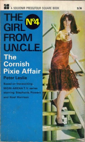 [Girl From UNCLE UK Series 04] • The Cornish Pixie Affair